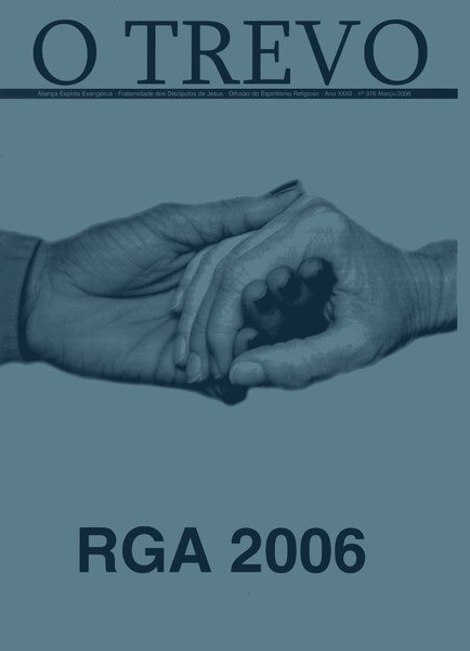 O Trevo Nº 376 — RGA 2006 · Mãos que se unem
